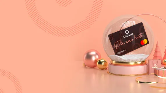 Izvēle ir labākā dāvana!  Izvēlies Origo dāvanu karti.