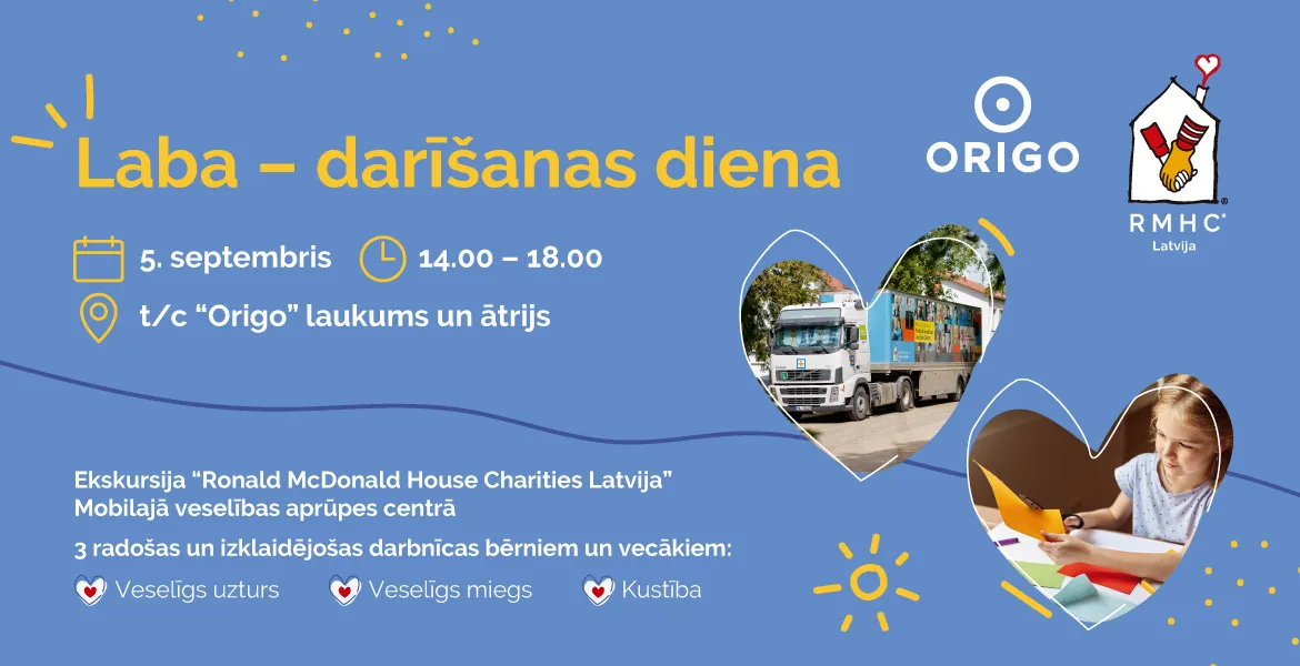 PASĀKUMS – 5.septembrī ‘’Laba – darīšanas diena’’  t/c Origo