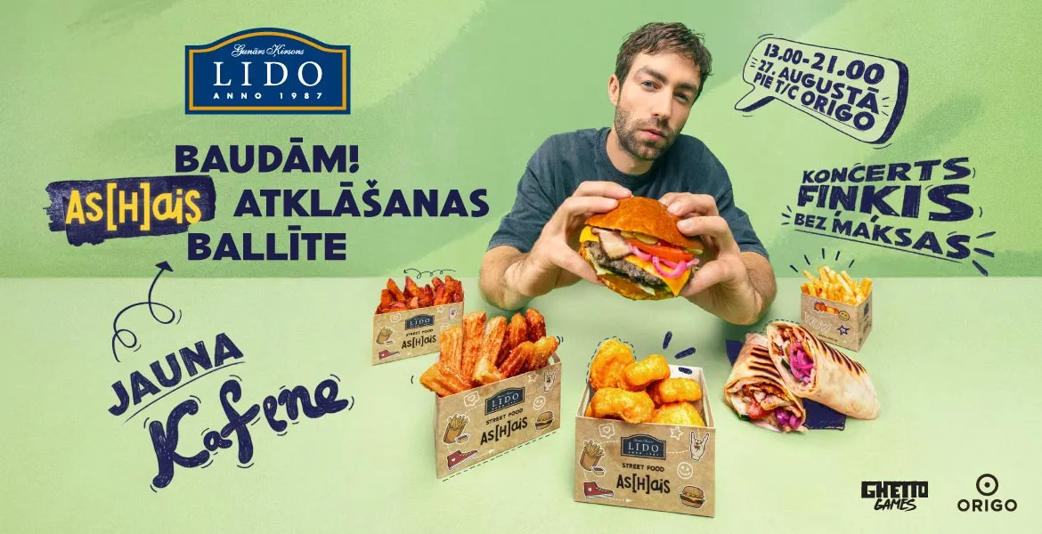 LIDO aicina uz vērienīgu AS[H]ais atklāšanas pasākumu pie t/c “Origo”!