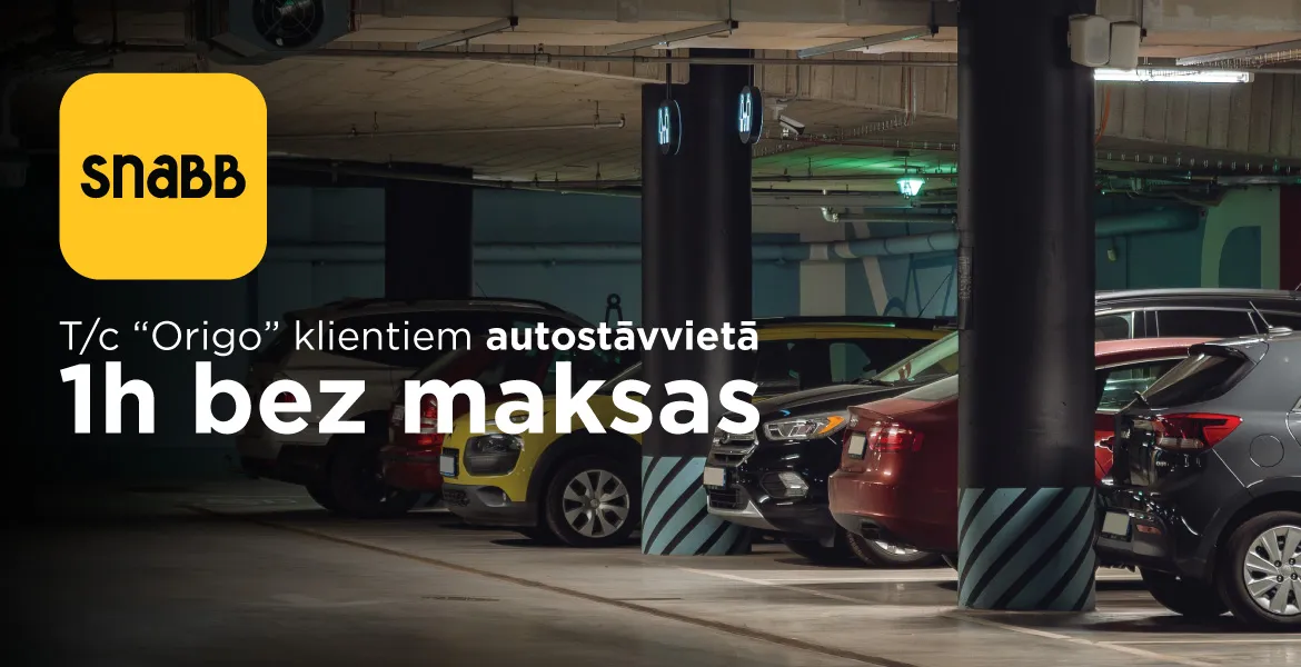 T/c “Origo” klientiem autostāvvietā viena stunda bez maksas!